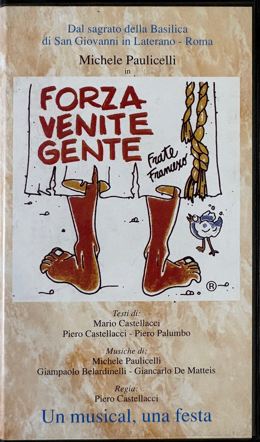 VHS Forza venite gente
